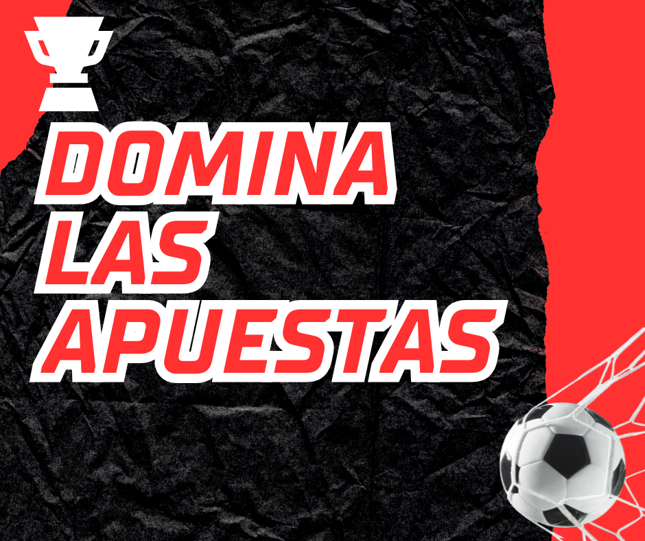 domina las apuestas y pronosticos deportivos